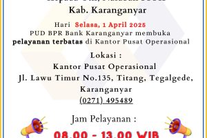 Pengumuman Pelaksanaan Operasional kantor Terbatas 1 April 2025